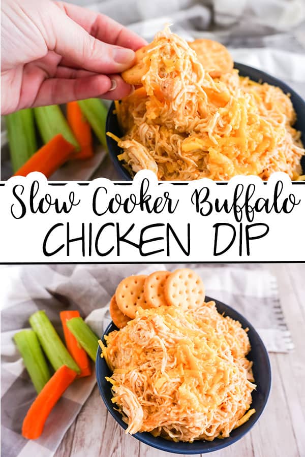 a collage of Slow Cooker Buffalo Chicken Dip in a blue bowl with some crackers next to carrot and celery sticks on a gray checkered cloth with title text reading Slow Cooker Buffalo Chicken Dip