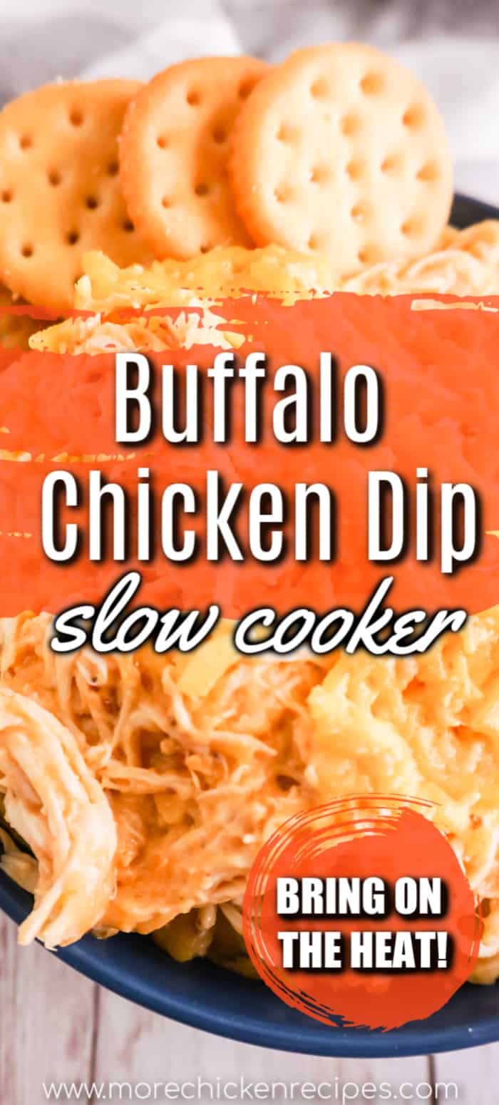 Slow Cooker Buffalo Chicken Dip - More Chicken Recipes